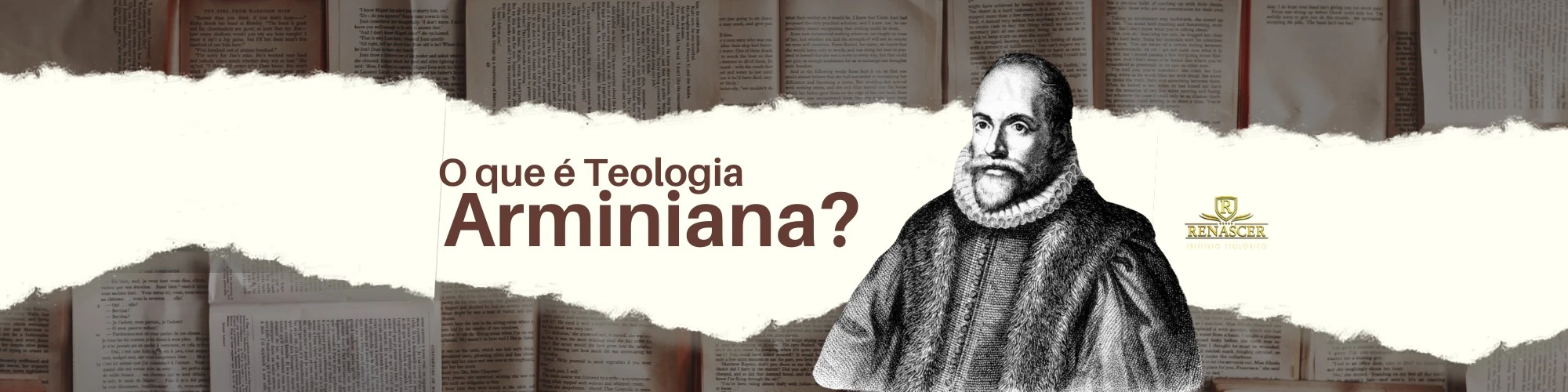 O que é Teologia Arminiana?